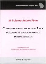 CONVERSACIONES CON EL DIOS AMOR DIALOGOS EN LOS CANCIONEROS
