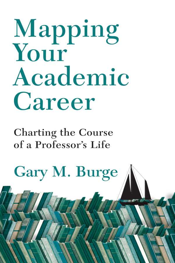 bw-mapping-your-academic-career-ivp-academic-9780830898572