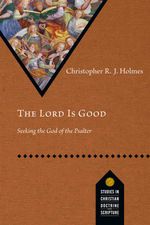 bw-the-lord-is-good-ivp-academic-9780830888504