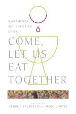 bw-come-let-us-eat-together-ivp-academic-9780830887286