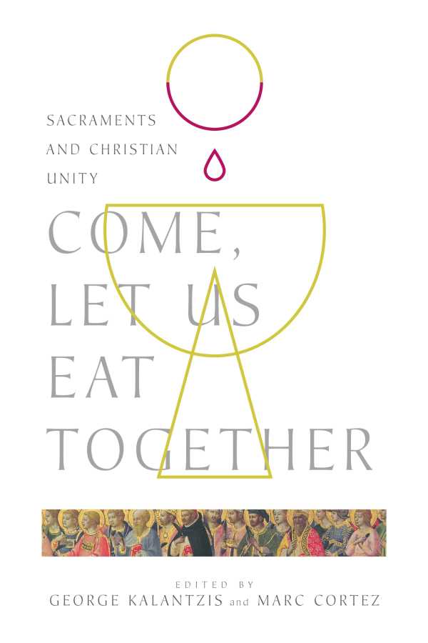 bw-come-let-us-eat-together-ivp-academic-9780830887286