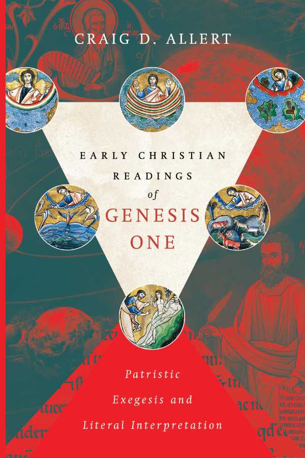 bw-early-christian-readings-of-genesis-one-ivp-academic-9780830887835