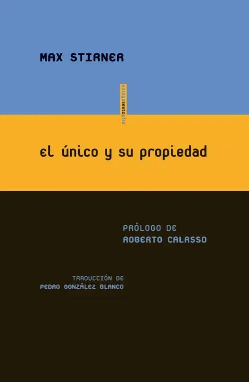 El unico y su propiedad
