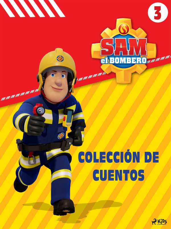bw-sam-el-bombero-coleccioacuten-de-cuentos-3-saga-kids-9788728595824