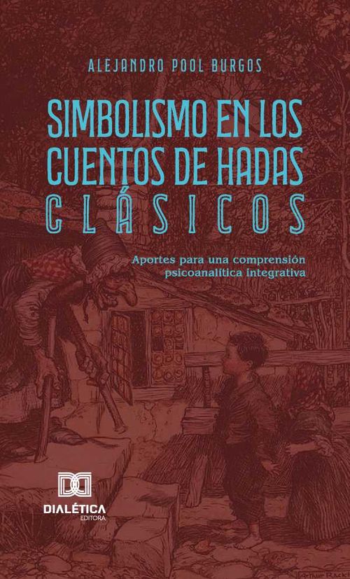 Simbolismo en Los Cuentos de Hadas Clásicos