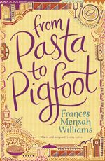 bw-from-pasta-to-pigfoot-jacaranda-books-9781909762213