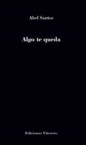 Algo te queda