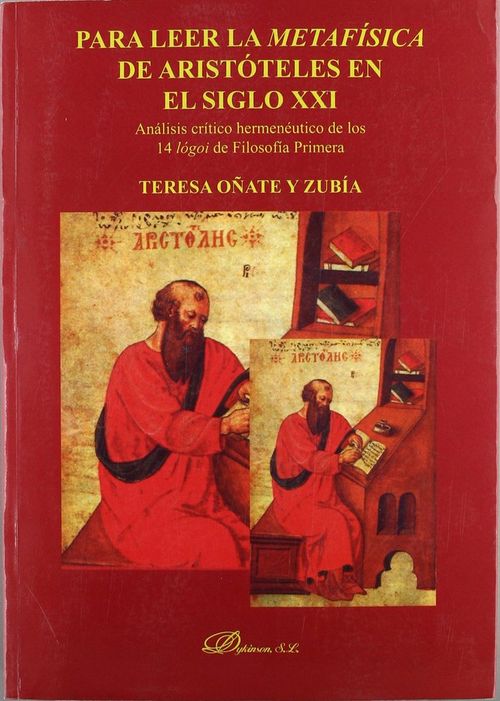 Para leer la metafsica de Aristoteles en el siglo XXI
