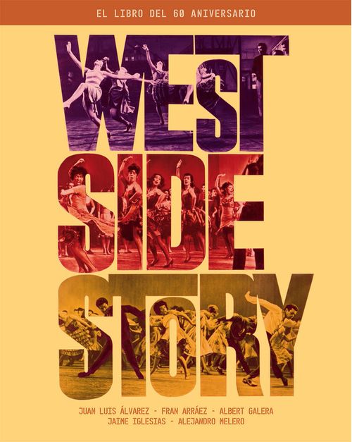West Side Story El libro del 60 aniversario