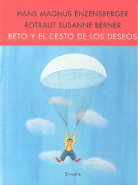 Beto y el cesto de los deseos