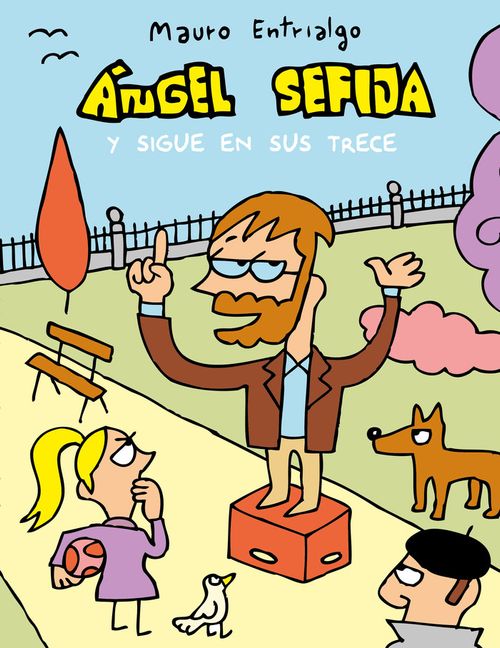 Angel Sefija y sigue en sus trece