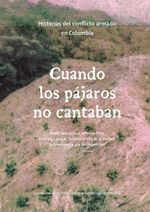 bw-cuando-los-paacutejaros-no-cantaban-u-de-los-andes-9789587987812