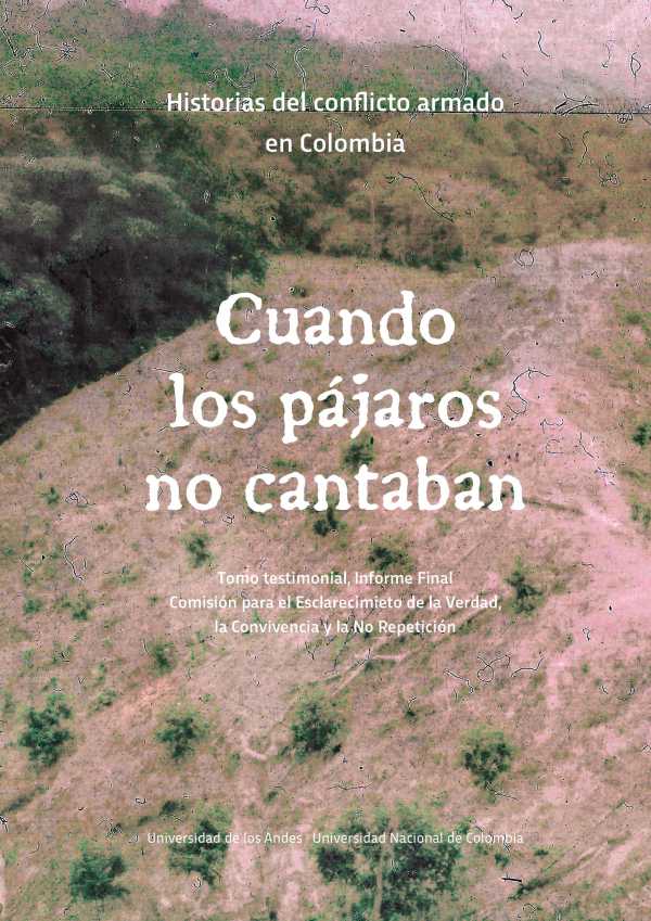 bw-cuando-los-paacutejaros-no-cantaban-u-de-los-andes-9789587987812