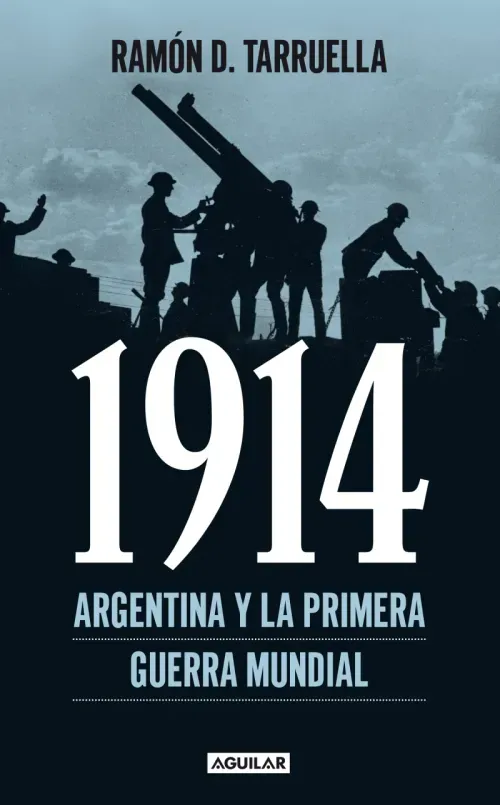 1914 Argentina y la Primera Guerra Mundial