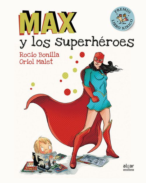 Max y los superheroes