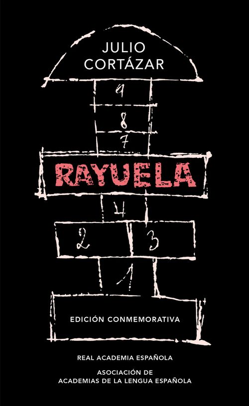 Rayuela Edicion conmemorativa de la RAE y la ASALE