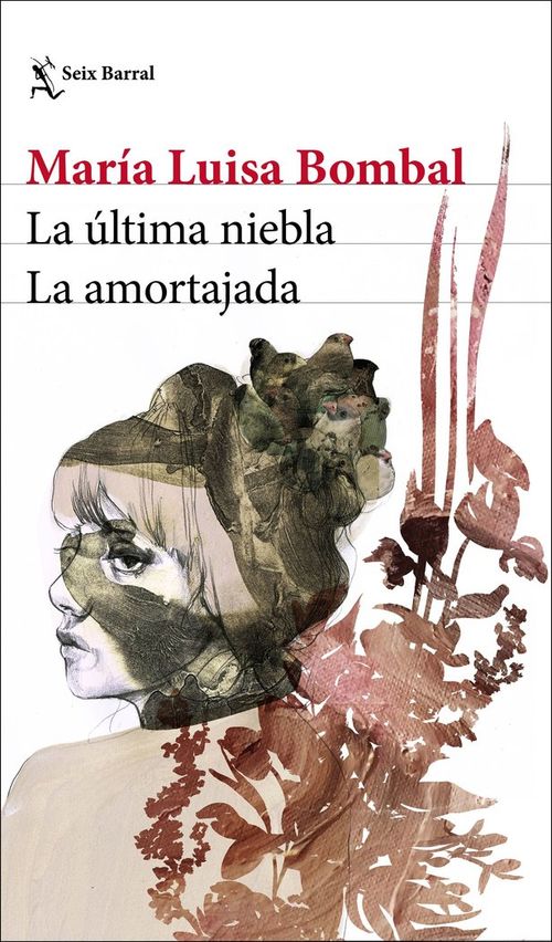LA ULTIMA NIEBLA  LA AMORTAJADA