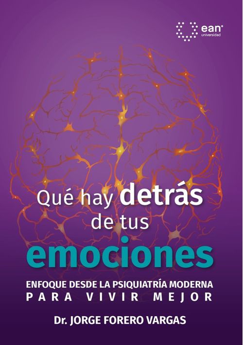 Qué hay detrás de tus emociones