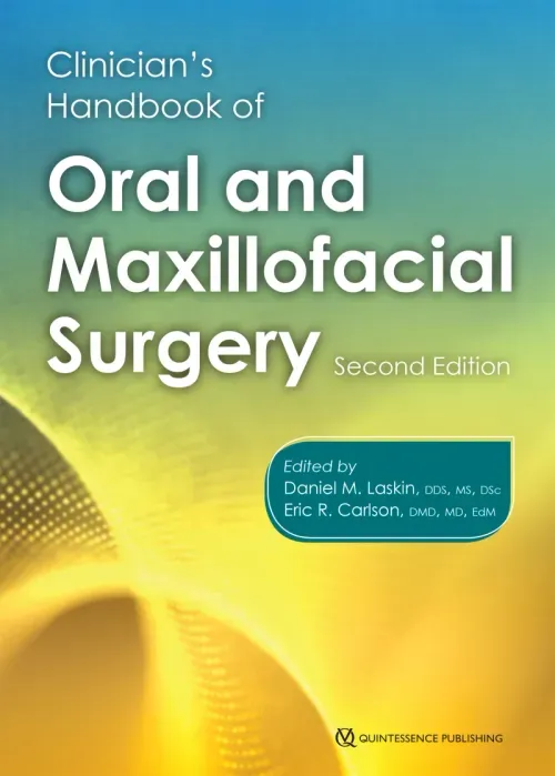 Clinicians Handbook of Oral and Maxillofacial Surgery