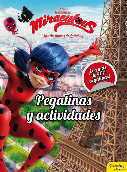 Miraculous Las aventuras de Ladybug Pegatinas y actividades