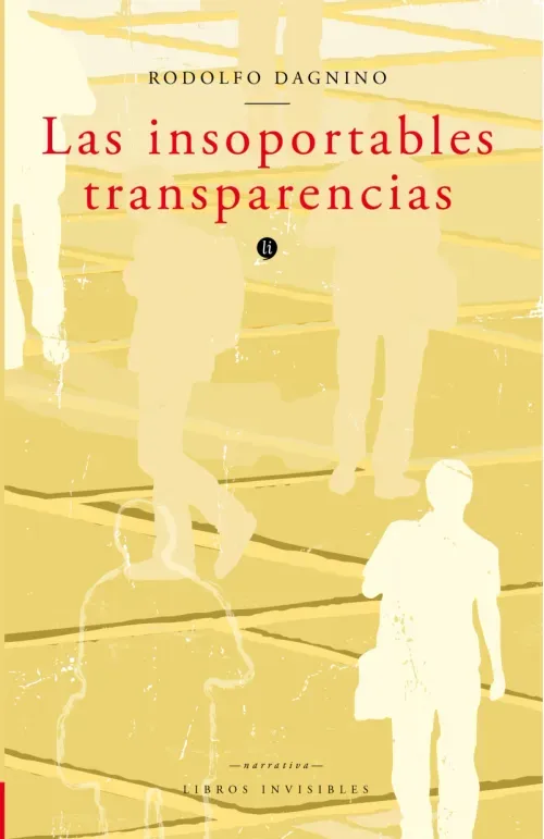 Las insoportables transparencias