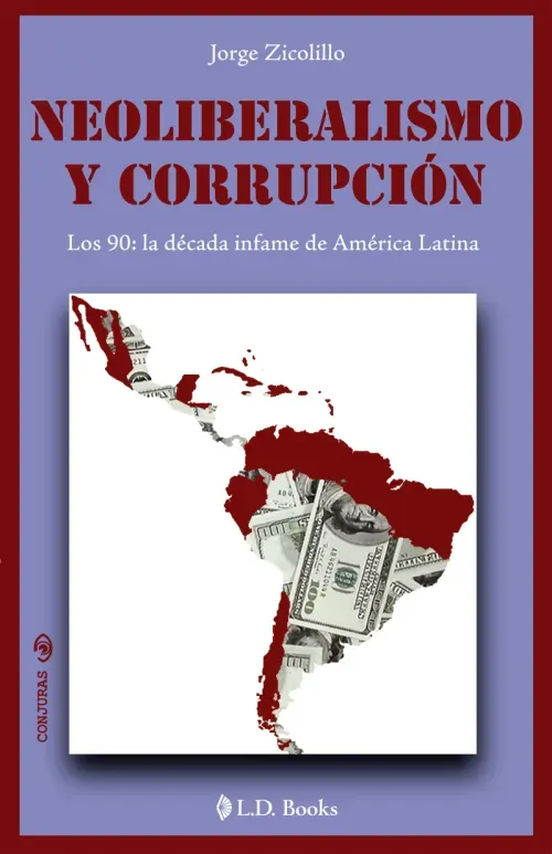Neoliberalismo y corrupcion