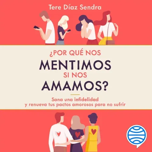 Por que nos mentimos si nos amamos