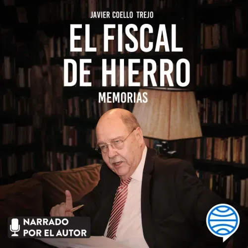 El fiscal de hierro Memorias