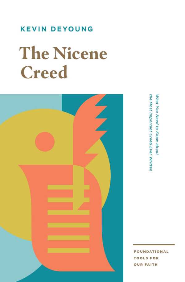 bw-the-nicene-creed-crossway-9781433559785