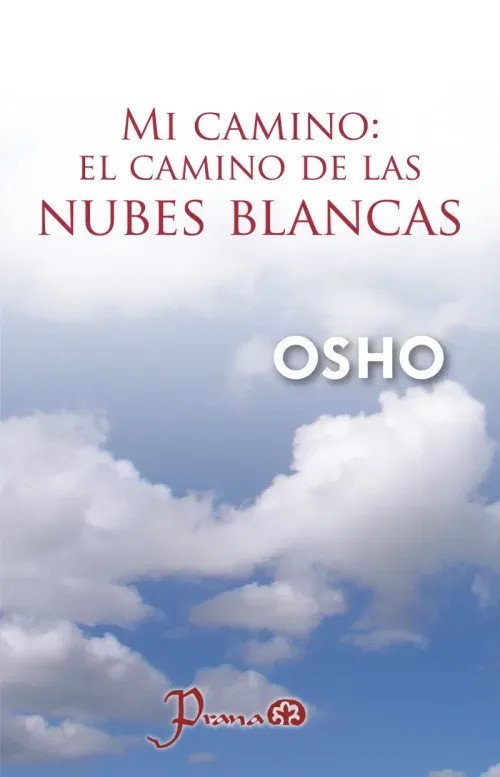 Mi camino El camino de las nubes blancas