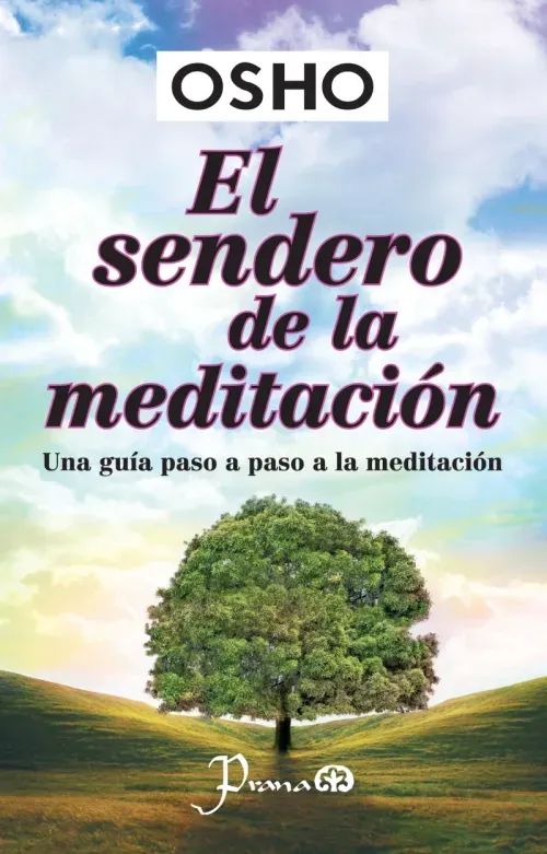 El sendero de la meditacion