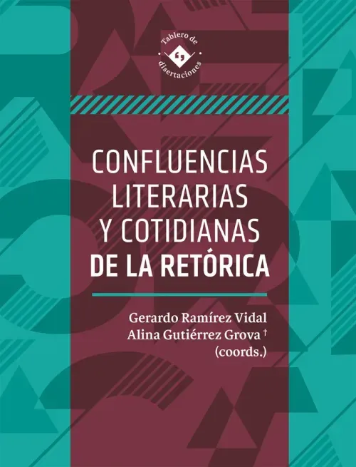 Confluencias literarias y cotidianas de la retorica