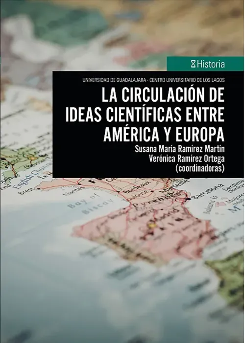 La circulacion de ideas cientificas entre America y Europa