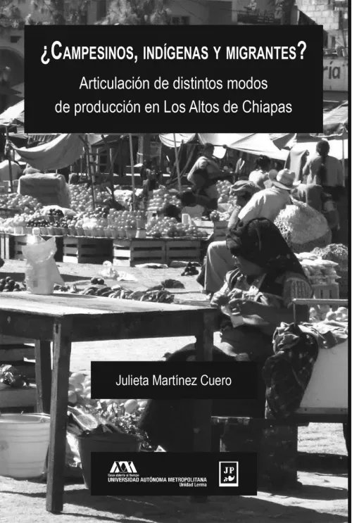 Campesinos indigenas y migrantes