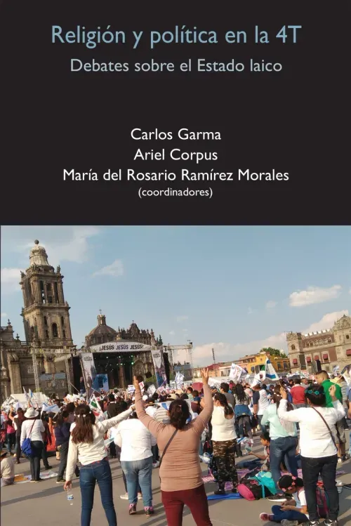 Religion y politica en la 4T