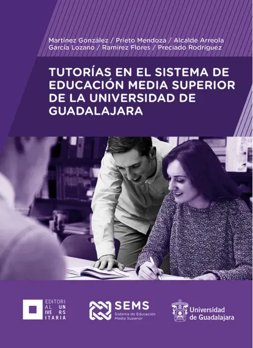 Tutorias en el Sistema de Educacion Media Superior de la Universidad de Guadalajara