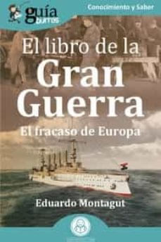 LIBRO DE LA GRAN GUERRA  EL