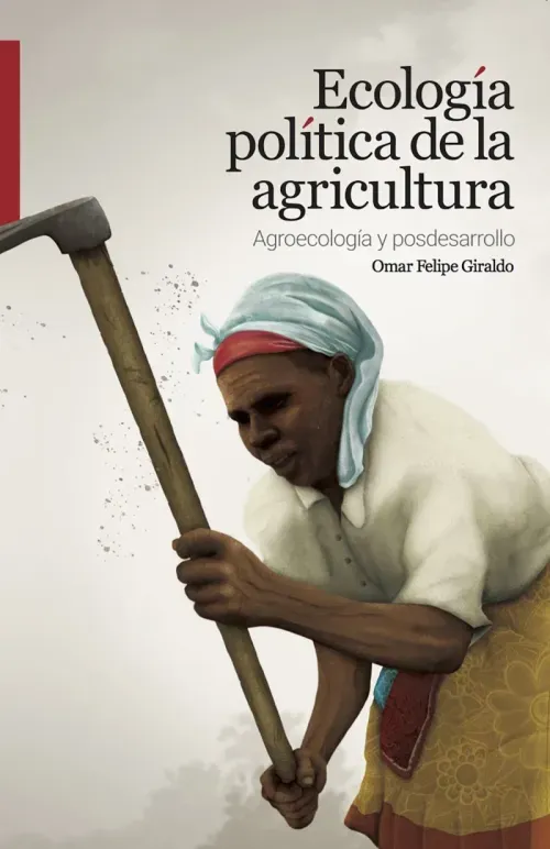 Ecologia politica de la agricultura