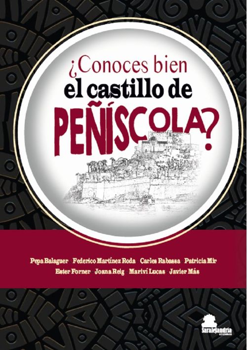 CONOCES BIEN EL CASTILLO DE PENISCOLA