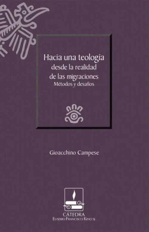 Hacia una teologia desde la realidad de las migraciones