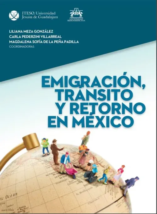 Emigracion transito y retorno en Mexico