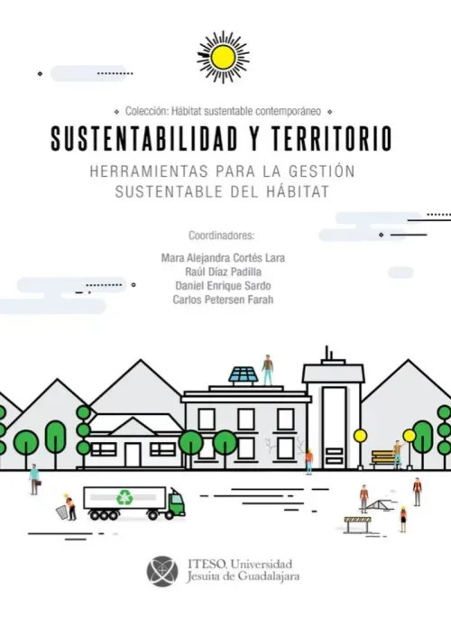 Sustentabilidad y territorio  herramientas para la gestion sustentable del habitat
