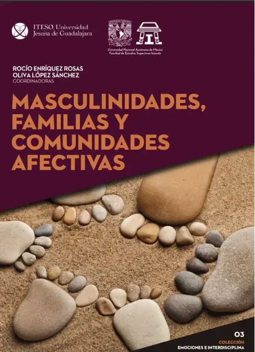 Masculinidades familias y comunidades afectivas