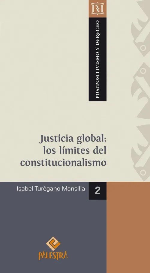Justicia global los limites del constitucionalismo