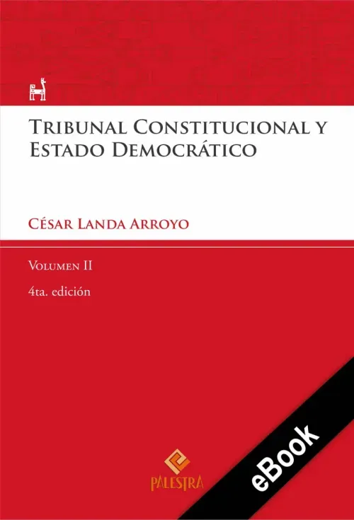 Tribunal Constitucional y Estado Democratico Vol II