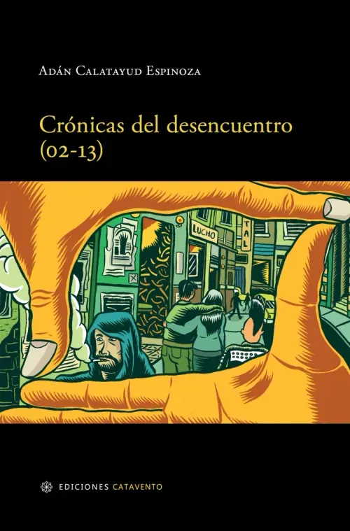 Cronicas del desencuentro 02-13