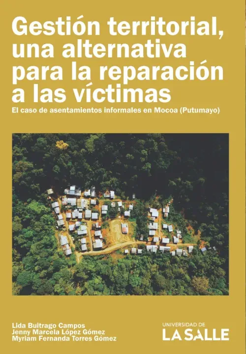 Gestion territorial una alternativa para la reparacion a las victimas