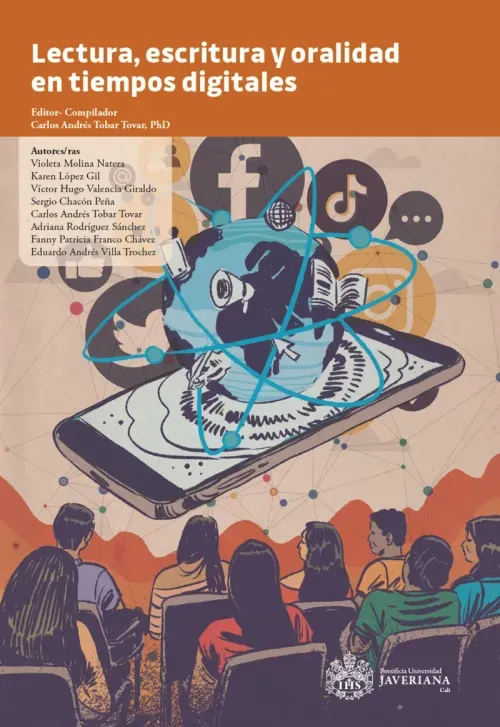 Lectura escritura y oralidad en tiempos digitales