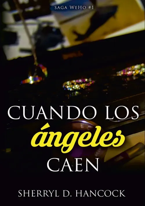 Cuando los angeles caen