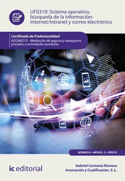 Sistema operativo busqueda de informacion InternetIntranet y correo electronico ADGN0210